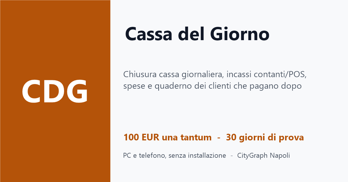 Cassa del Giorno — Chiusura cassa giornaliera, incassi contanti/POS, spese e quaderno dei clienti che pagano dopo