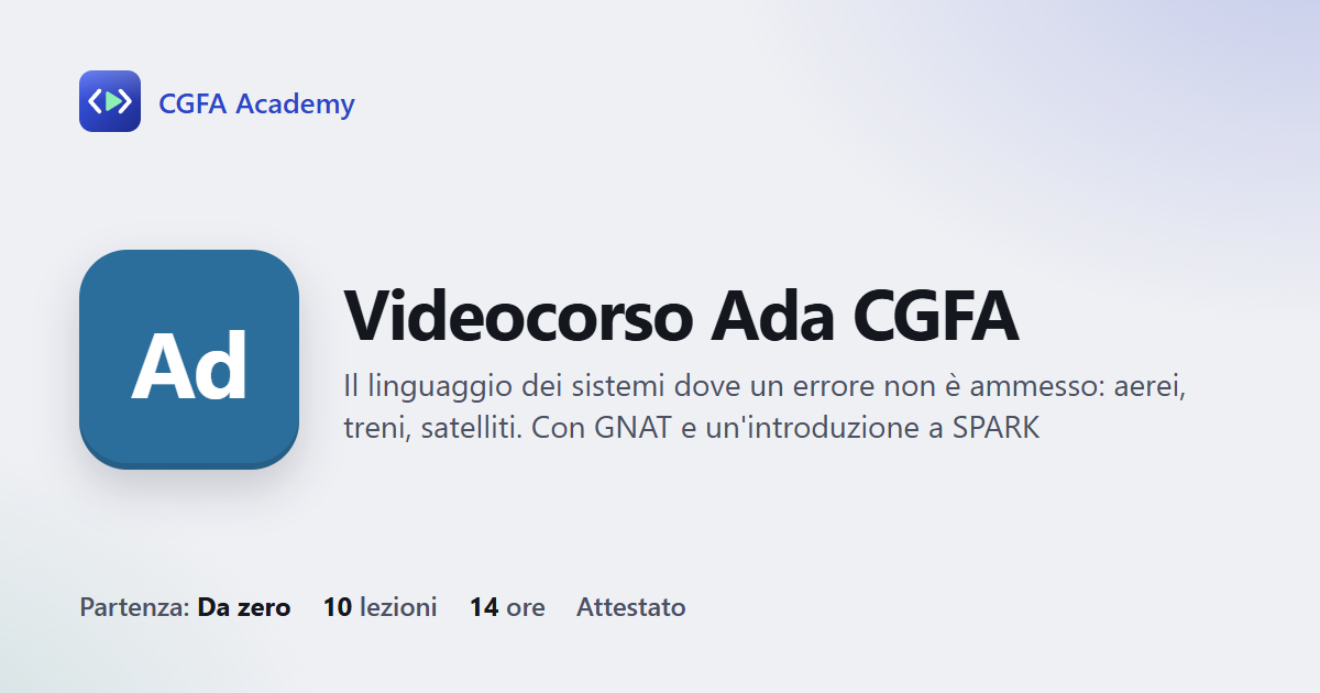 Videocorso Ada CGFA: 10 videolezioni, progetto finale ed esame con attestato