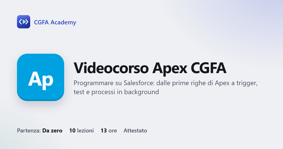Videocorso Apex CGFA: 10 videolezioni, progetto finale ed esame con attestato