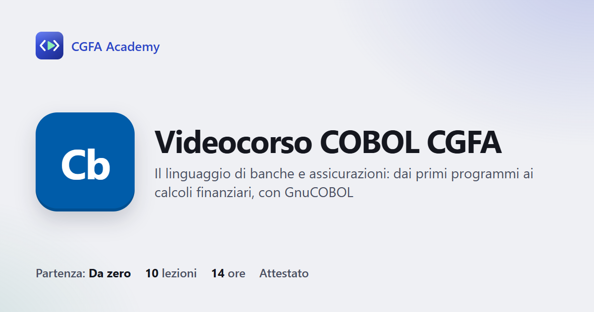 Videocorso COBOL CGFA: 10 videolezioni, progetto finale ed esame con attestato