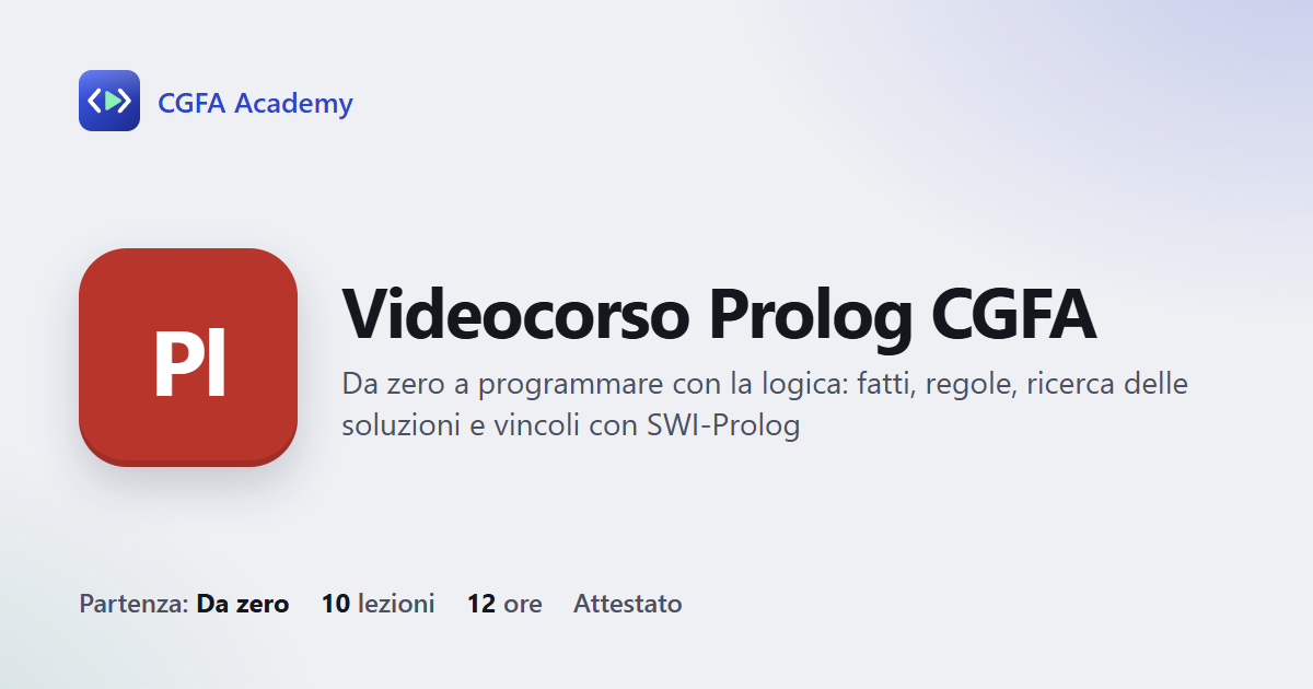 Videocorso Prolog CGFA: 10 videolezioni, progetto finale ed esame con attestato